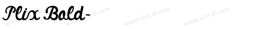 Plix Bold字体转换